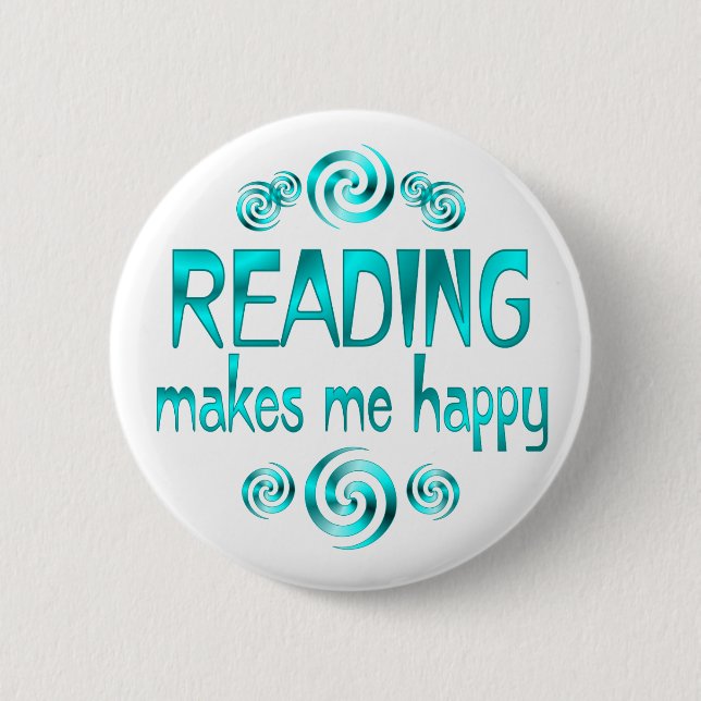 Reading Makes Me Happy 2 Inch Round Button (Front)