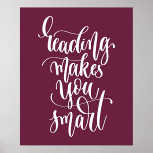 Reading Makes You Smart Poster