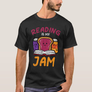 Reading My Jam Read Reading Book Librarian Men Wom T-Shirt
