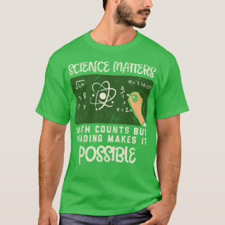 Reading Reading Makes It Possible T-Shirt