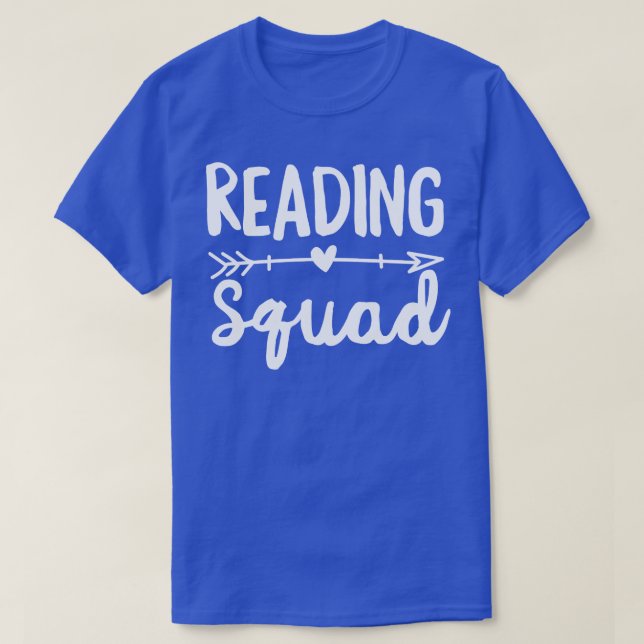 Reading Squad Teacher Gift Arrow T-Shirt (Design Front)