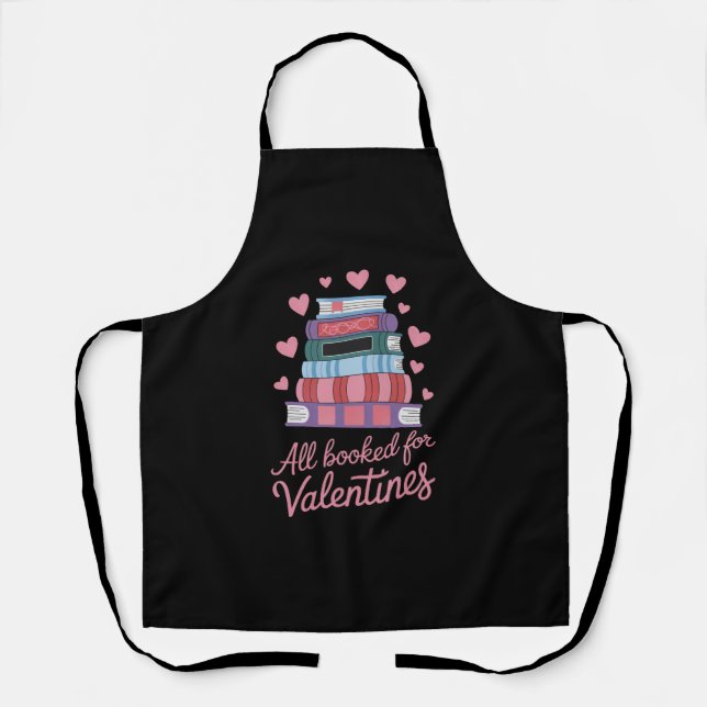 Reading Teacher All Booked for Valentine's Day Apron (Front)
