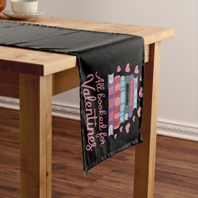 Reading Teacher All Booked for Valentine's Day Short Table Runner (In Situ)