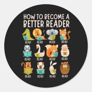 Reading Teacher How To Become A Better Reader Book Classic Round Sticker