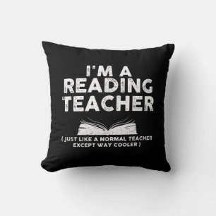 Reading Teacher - I'm A Reading Teacher Throw Pillow