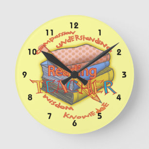 Reading Teacher Motto Round Clock