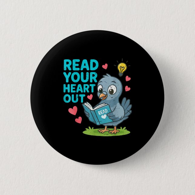 Reading Teacher Valentine Day Read Your Heart Out  2 Inch Round Button (Front)