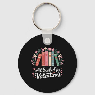 Reading Teacher Valentine's Day All Booked For Val Keychain