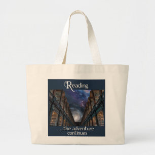 Reading …the Adventure Continues Large Tote Bag