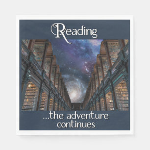 Reading … the adventure continues napkin