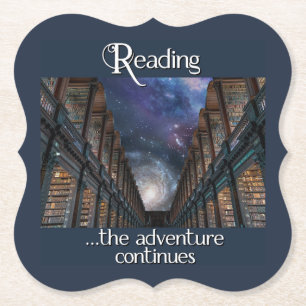 Reading, the adventure continues paper coaster