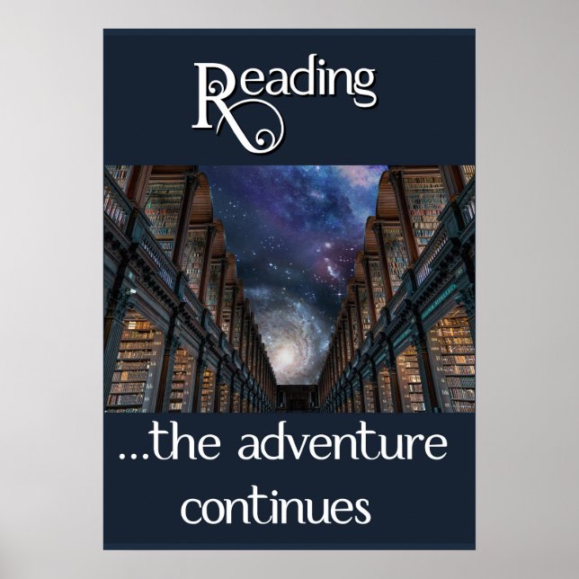 Reading … the adventure continues poster (Front)