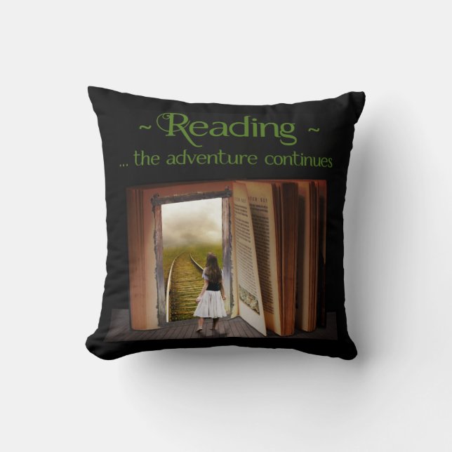 Reading, the adventure continues throw pillow (Front)