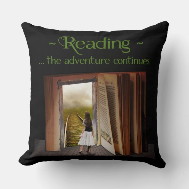 Reading, the adventure continues throw pillow (Front)
