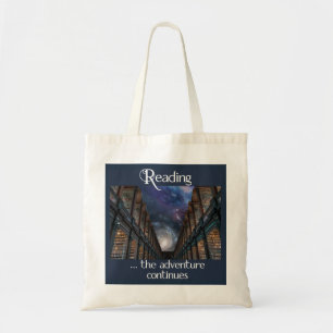 Reading … the adventure continues tote bag