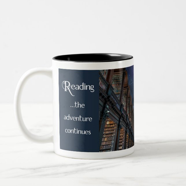 Reading, the adventure continues Two-Tone coffee mug (Left)