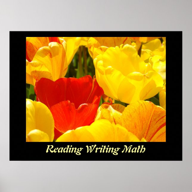 Reading Writing Math school poster Yellow Tulips (Front)