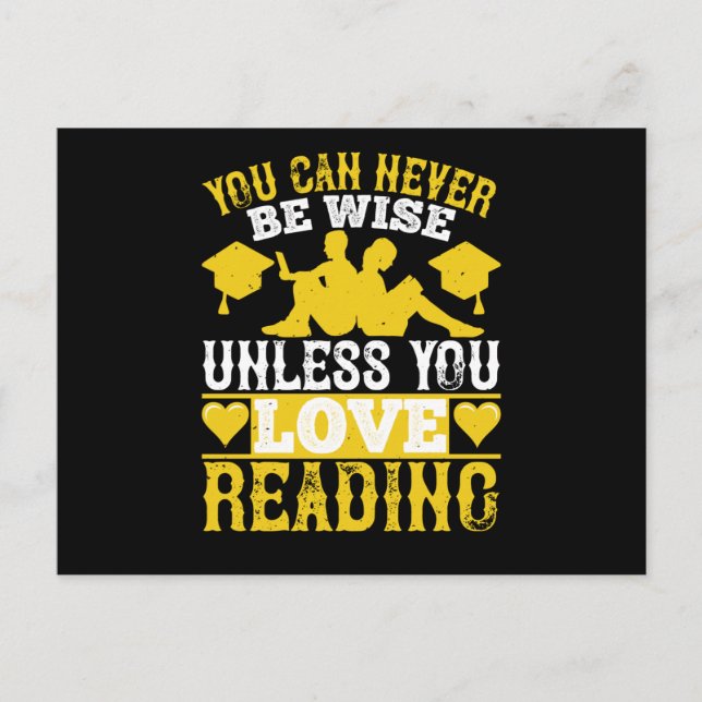 Reading -You Can't Be Wise Without Books Postcard (Front)