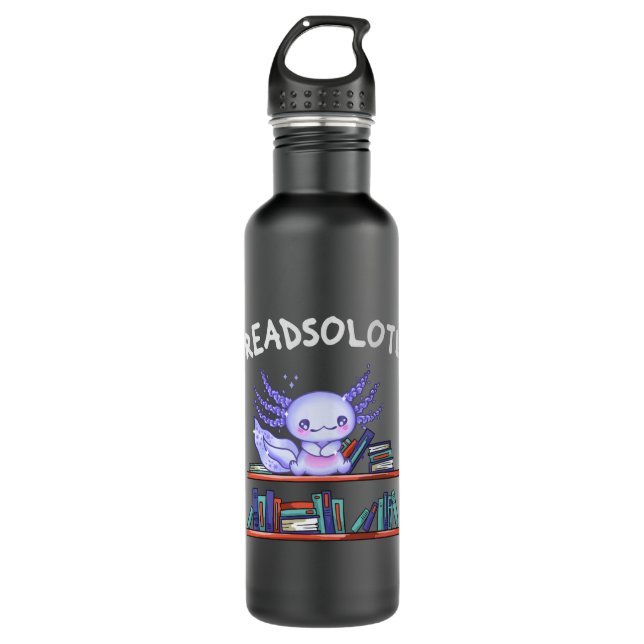 Readsolotl Book lover Funny Axolotl 710 Ml Water Bottle (Front)