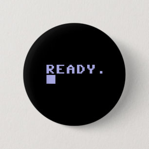 Ready C64 Home Computer 80's Retro Gamer Coder Mem 2 Inch Round Button