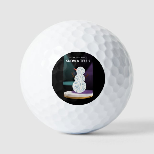 Ready for a Little Snow and tell Discoball Snowman Golf Balls (Front)