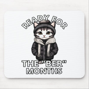 Ready For Ber Months Fall Leaves Autumn Winter Kit Mouse Pad