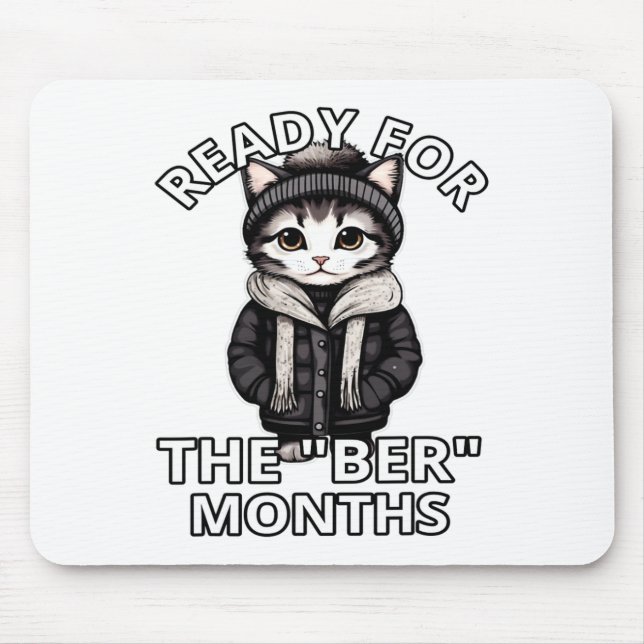 Ready For Ber Months Fall Leaves Autumn Winter Kit Mouse Pad (Front)