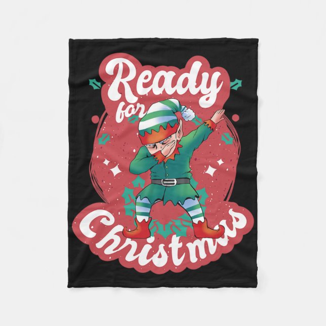 Ready For Christmas Elf Xmas Santa Claus Snow Adve Fleece Blanket (Front)