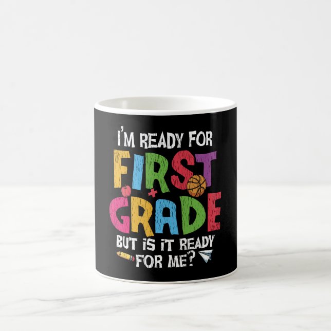 Ready for First Grade Funny Back to School Kids Coffee Mug (Center)