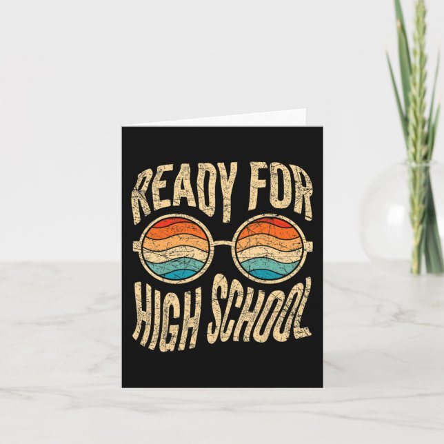 Ready For High School Back To School Freshman High Card (Front)