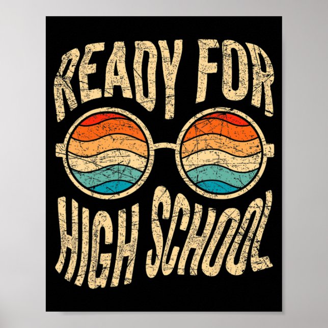 Ready For High School Back To School Freshman High Poster (Front)