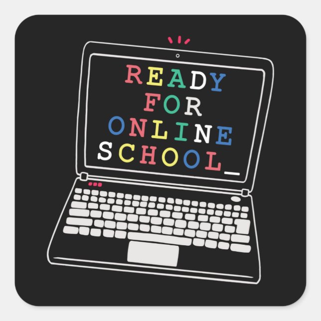 Ready for online school square sticker (Front)