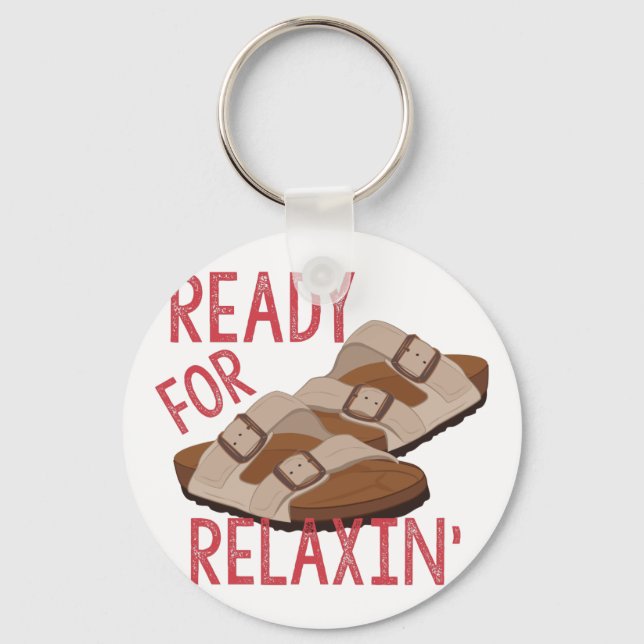Ready For Relaxin Keychain (Front)