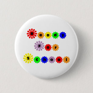 Ready For School 2 Inch Round Button