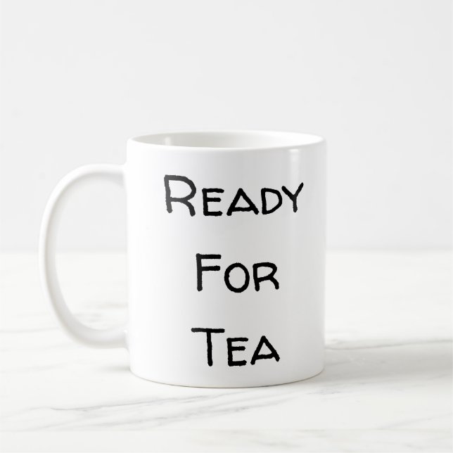 Ready For Tea Template Coffee Mug (Left)