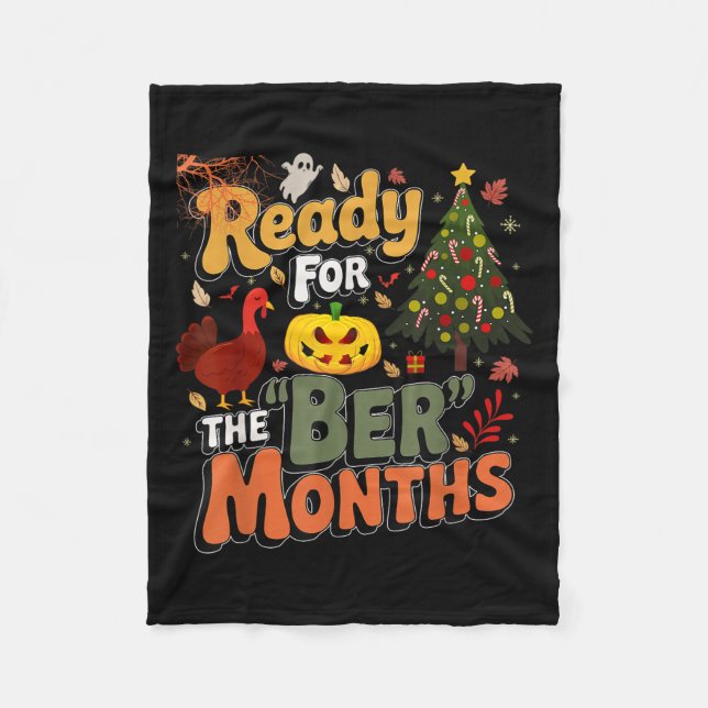 Ready For The Ber Months Fall Lover Autumnal Leave Fleece Blanket (Front)