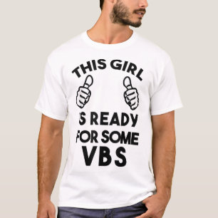 Ready for Vacation Bible School I love VBS Christi T-Shirt