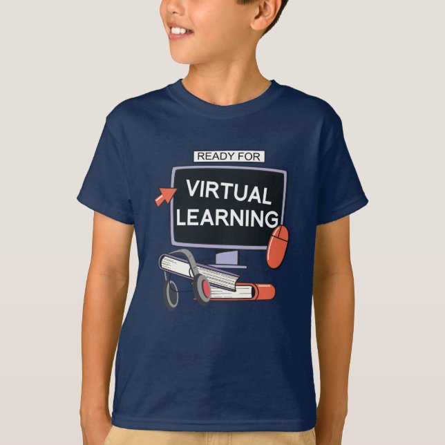 Ready for virtual learning T-Shirt (Front)