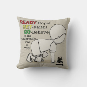 Ready, Set, Go Believe! Throw Pillow