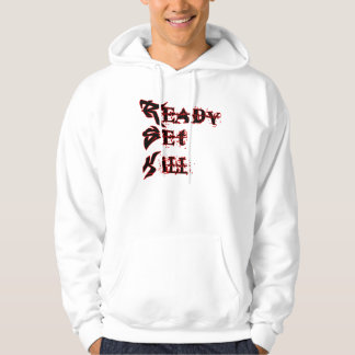 'R'eady 'S'et 'K'ill Hoodie! Hoodie