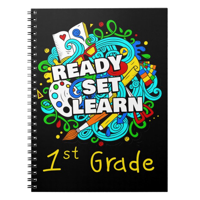 Ready Set Learn – Starting School 1st Grade Kids   Notebook (Front)
