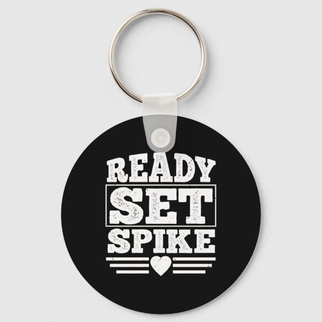 Ready Set Spike  Keychain (Front)