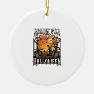 Ready Since Last Halloween Zombie Shopping Cart Gr Ceramic Ornament