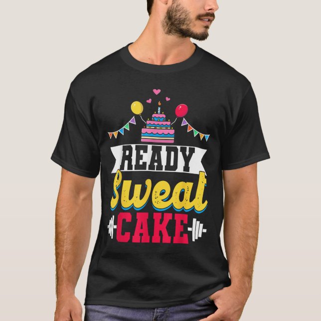 Ready Sweat Cake Womens Gym Fitness Workout Birthd (Devant)