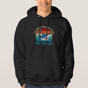 Ready To Attack 1st Grade First Grade Shark Hoodie