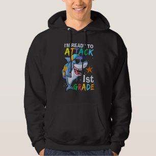 Ready To Attack 1st Grade Shark Back To School Sea Hoodie