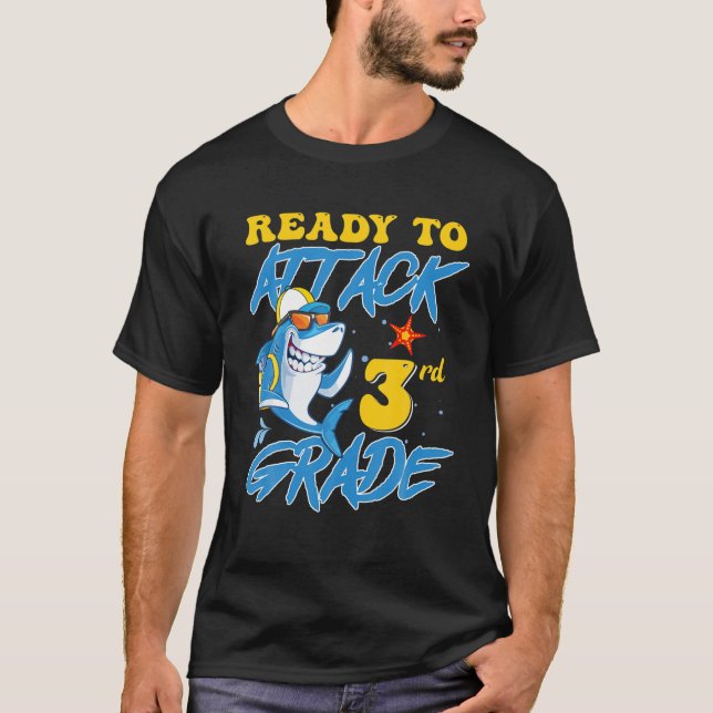 Ready To Attack 3Rd Grade Apparel Back To School S T-Shirt (Front)