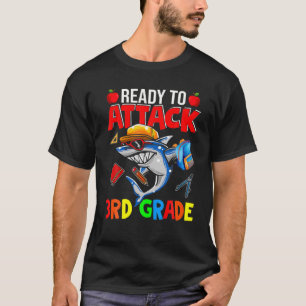 Ready To Attack 3Rd Grade Cute Shark Lover Back To T-Shirt
