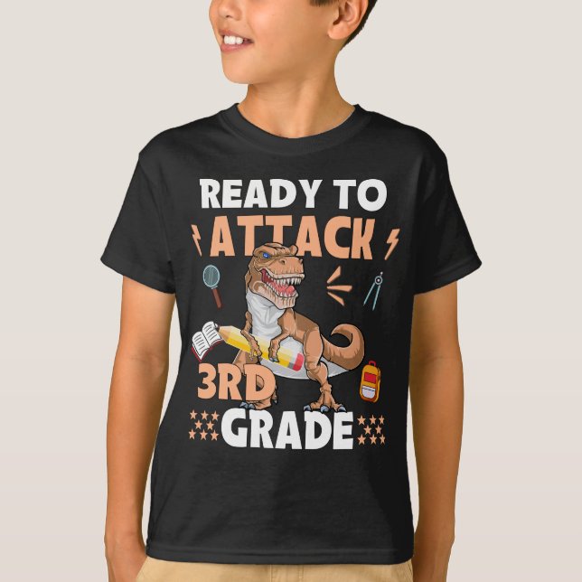 Ready To Attack 3rd Grade Dinosaur Back To School T-Shirt (Front)