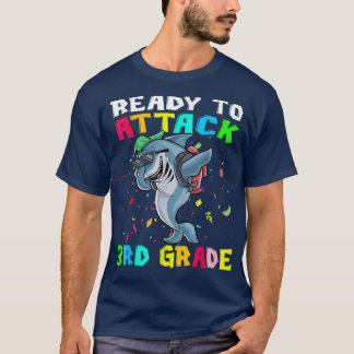 Ready To Attack 3rd Grade Shark Back To School 669 T-Shirt